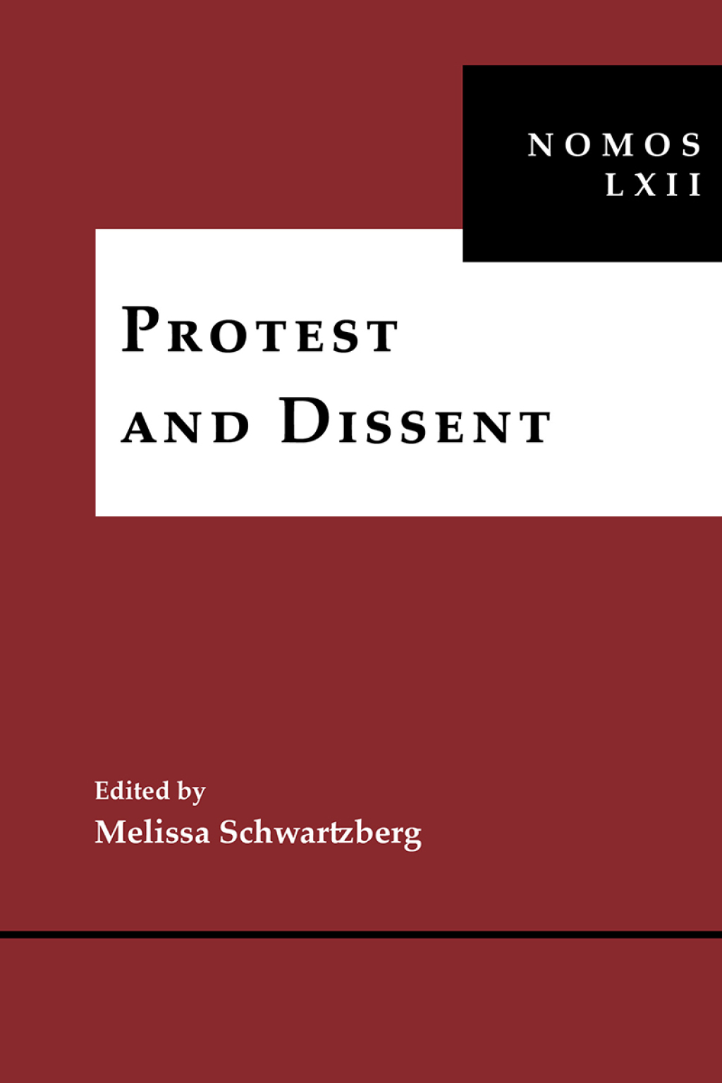 Protest and Dissent NOMOS LXII  â€“ PDF/EPUB Version Downloadable