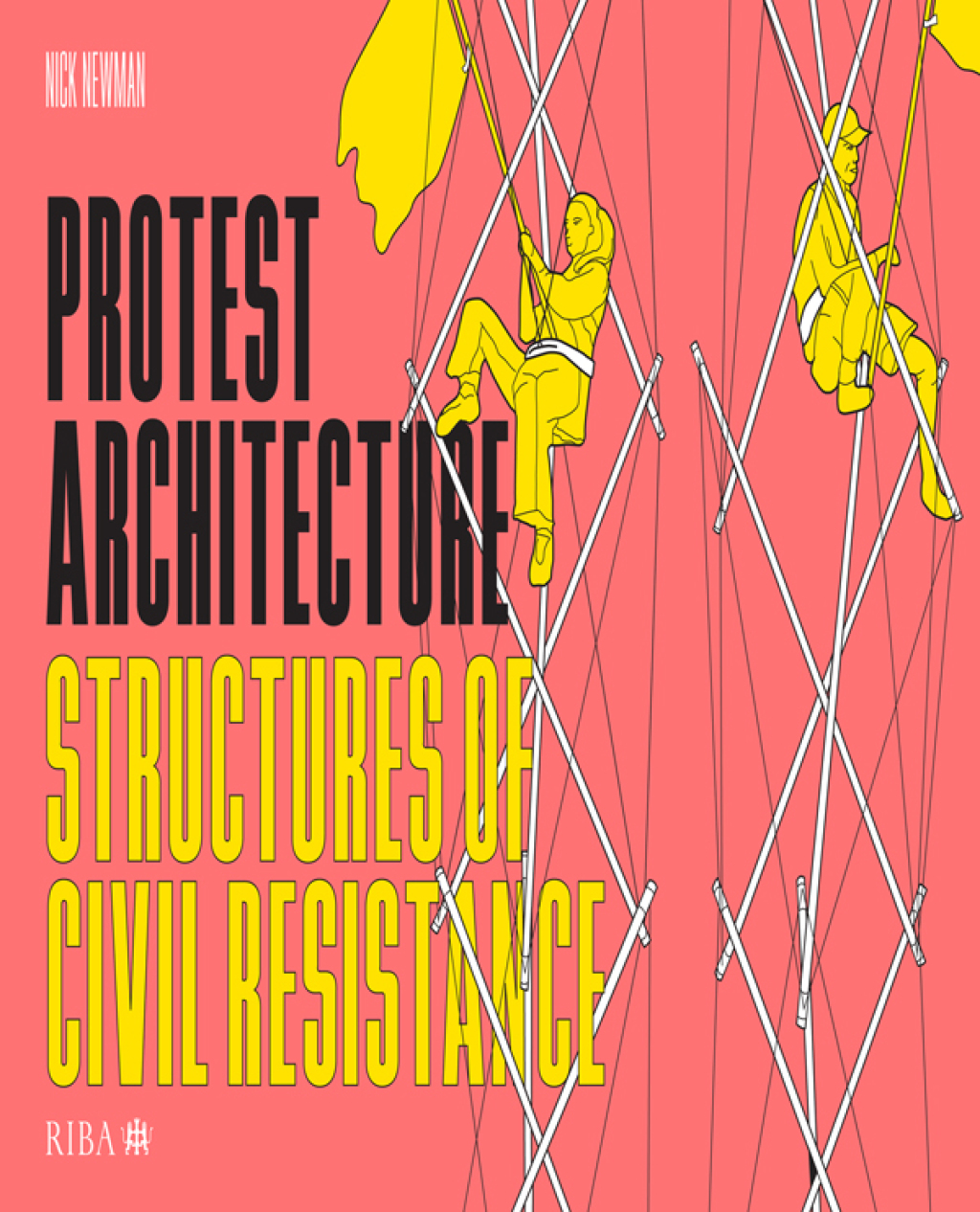 Protest Architecture Structures of civil resistance 1st Edition â€“ PDF/EPUB Version Downloadable