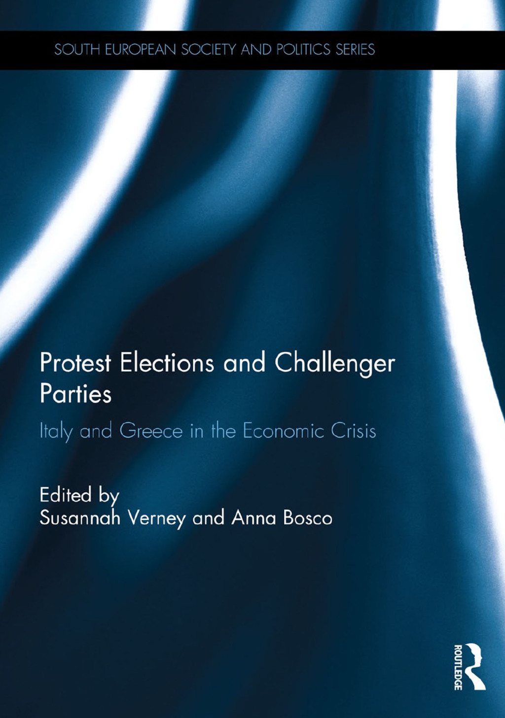 Protest Elections and Challenger Parties Italy and Greece in the Economic Crisis 1st Edition â€“ PDF/EPUB Version Downloadable