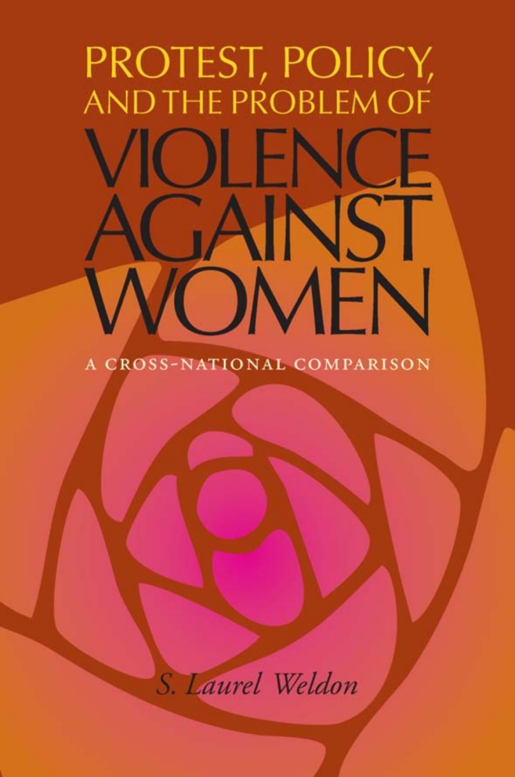 Protest, Policy, and the Problem of Violence against Women A Cross-National Comparison  â€“ PDF/EPUB Version Downloadable