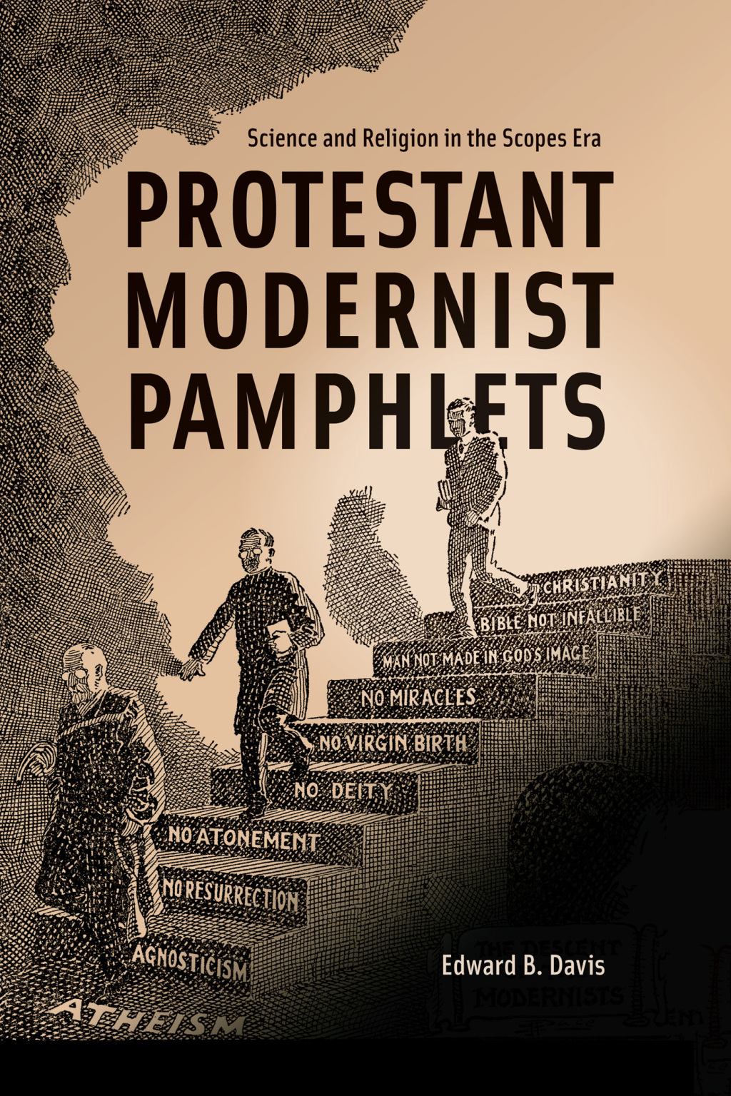 Protestant Modernist Pamphlets Science and Religion in the Scopes Era  â€“ PDF/EPUB Version Downloadable