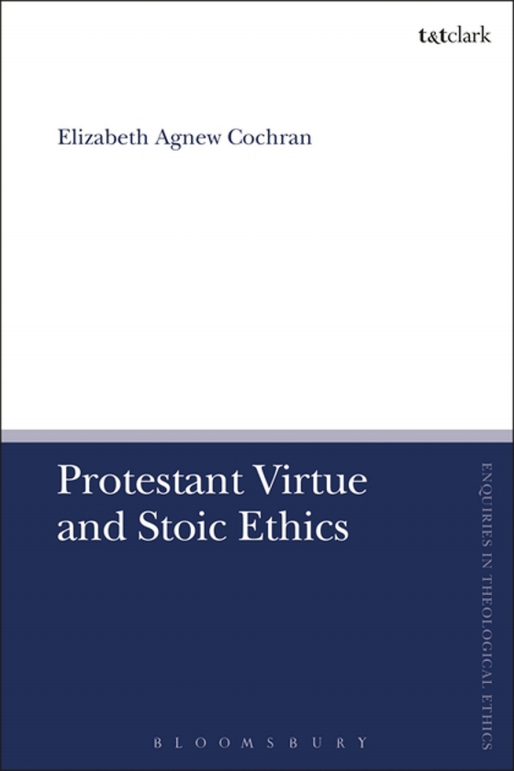 Protestant Virtue and Stoic Ethics 1st Edition â€“ PDF/EPUB Version Downloadable