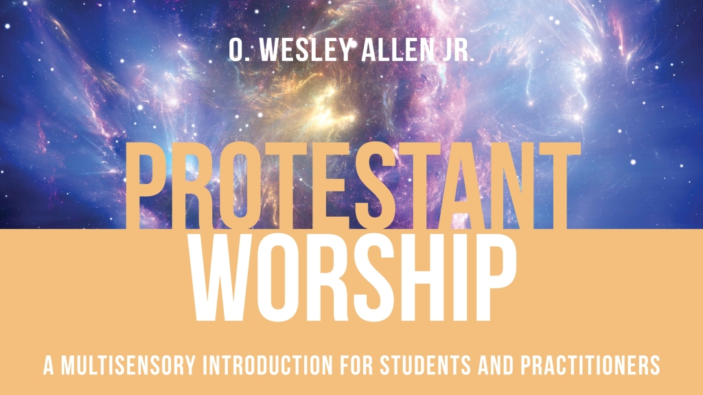 Protestant Worship A Multisensory Introduction for Students and Practitioners  â€“ PDF/EPUB Version Downloadable