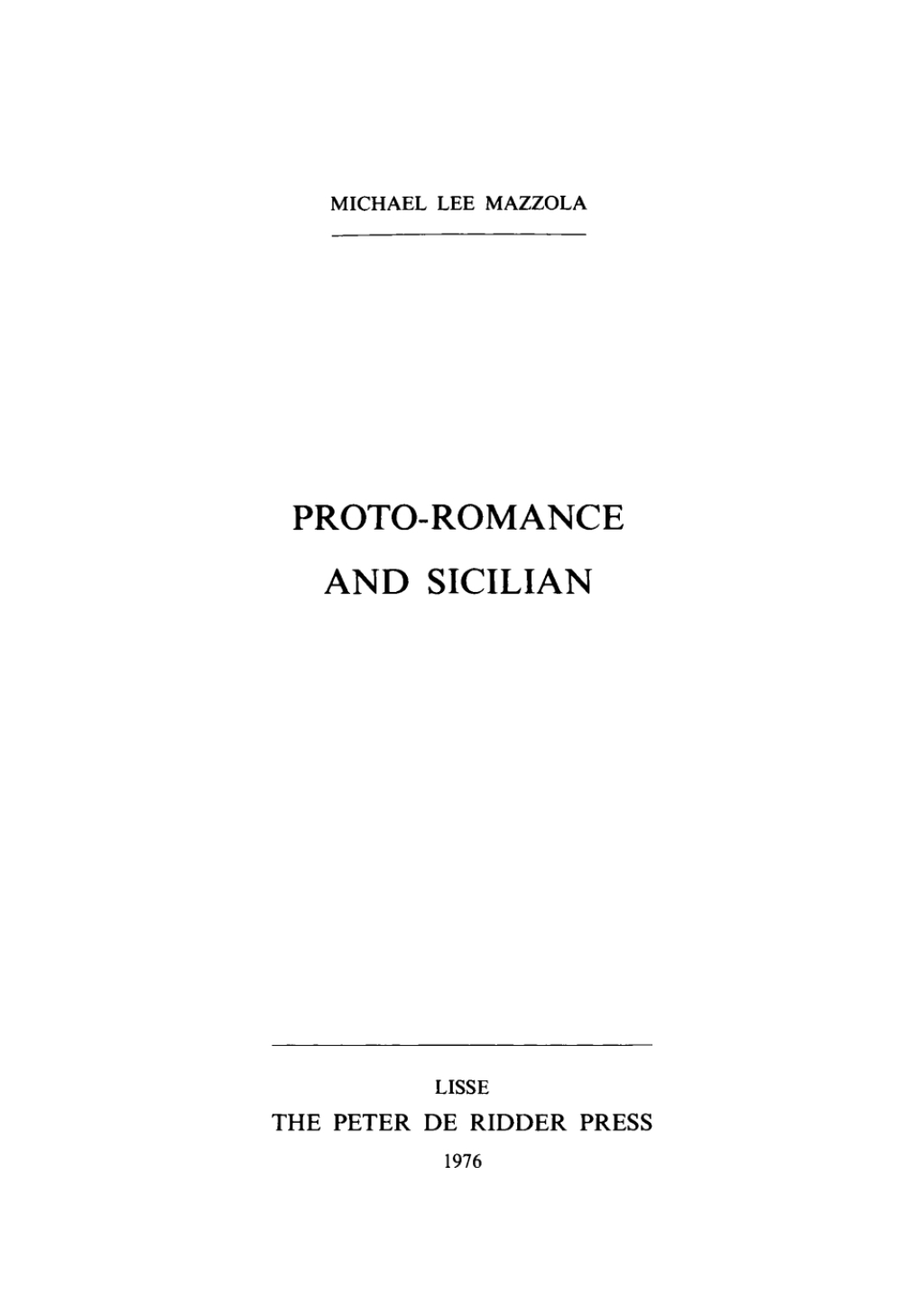 Proto-Romance and Sicilian 1st Edition â€“ PDF/EPUB Version Downloadable