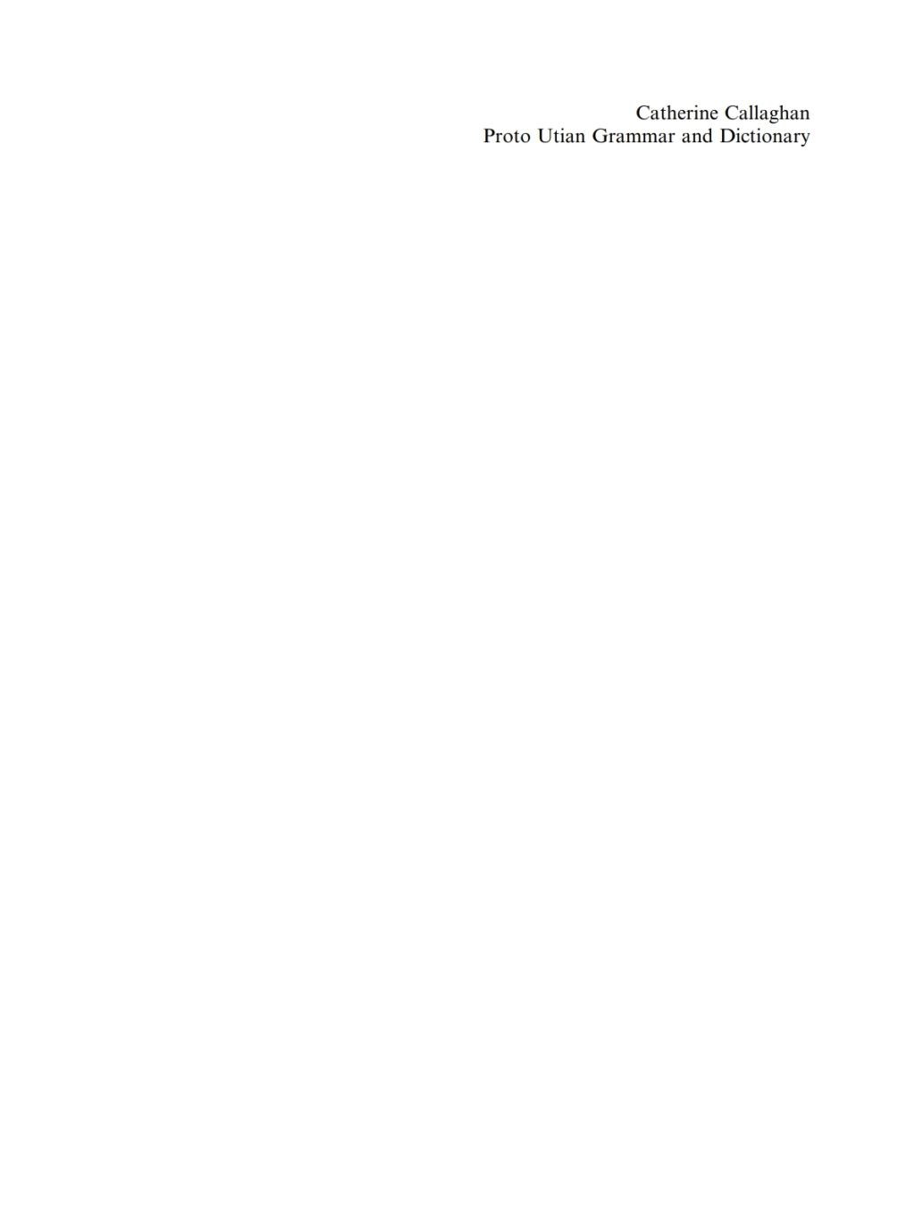 Proto Utian Grammar and Dictionary With Notes on Yokuts 1st Edition â€“ PDF/EPUB Version Downloadable