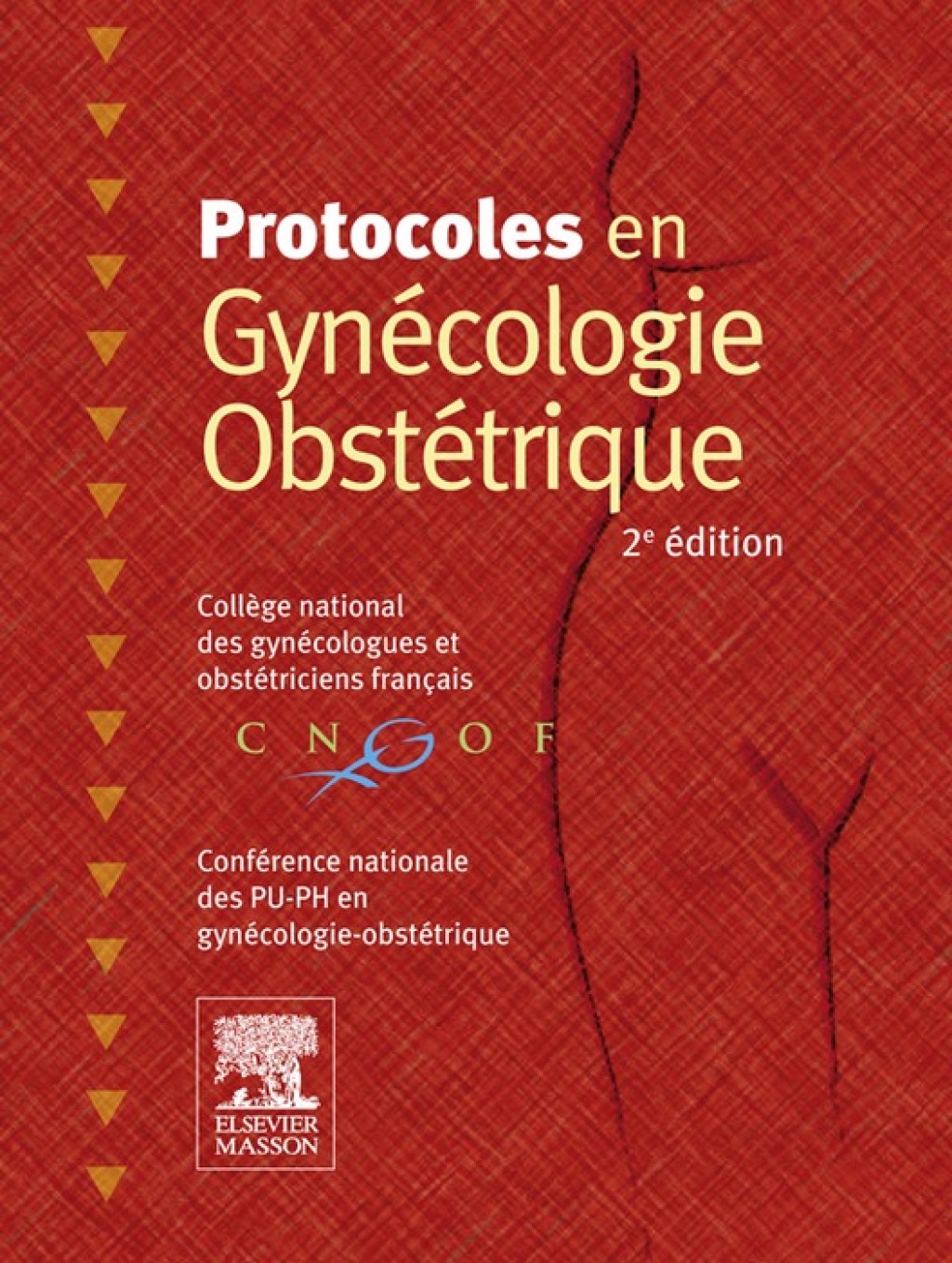 Protocoles en GynÃ©cologie-ObstÃ©trique 2nd Edition - (PDF/EPUB Version)