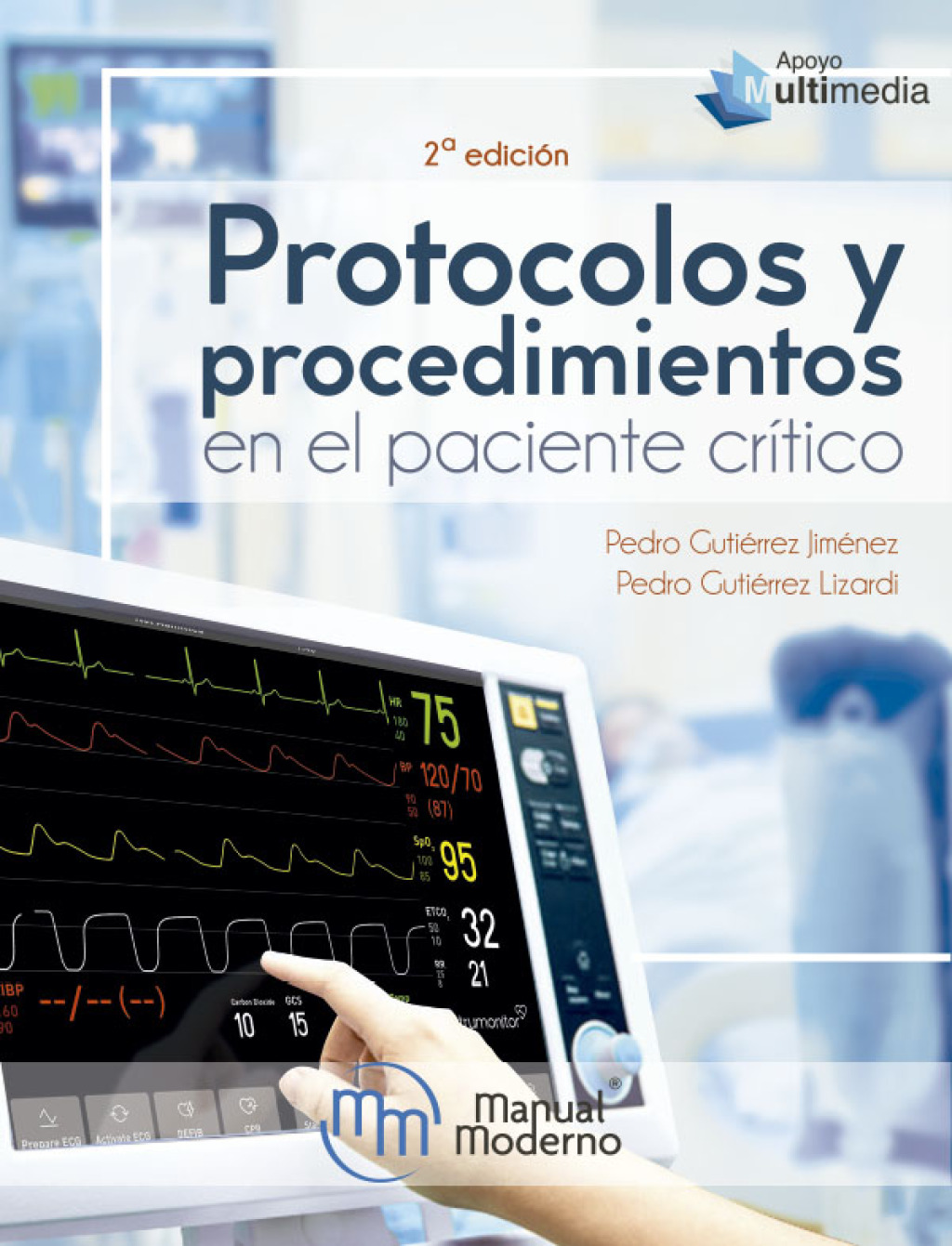 Protocolos y procedimientos en el paciente crÃ­tico 2nd Edition - (PDF/EPUB Version)