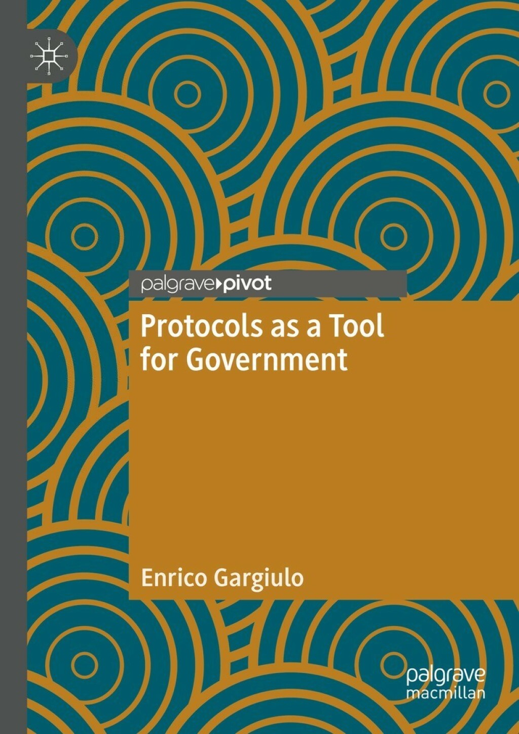 Protocols as a Tool for Government  â€“ PDF/EPUB Version Downloadable