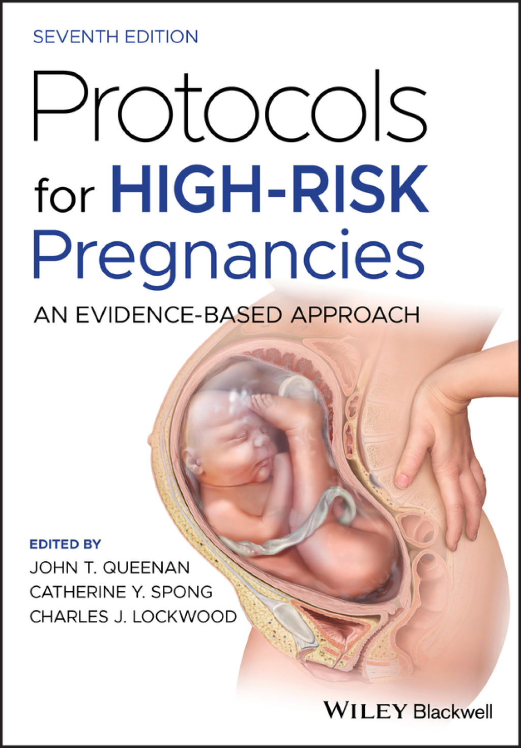 Protocols for High-Risk Pregnancies: An Evidence-Based Approach, 7th Edition An Evidence-Based Approach 7th Edition â€“ PDF/EPUB Version Downloadable
