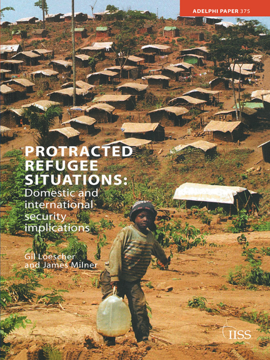 Protracted Refugee Situations Domestic and International Security Implications 1st Edition â€“ PDF/EPUB Version Downloadable