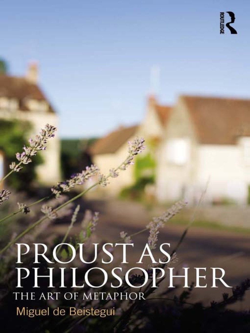 Proust as Philosopher The Art of Metaphor 1st Edition â€“ PDF/EPUB Version Downloadable