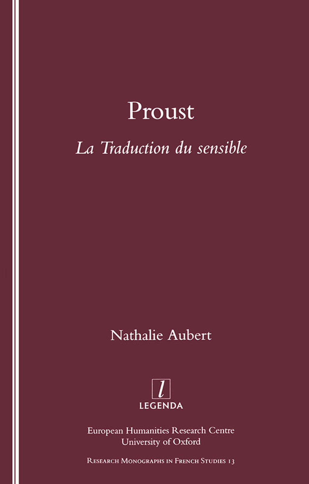 Proust La Traduction du Sensible 1st Edition â€“ PDF/EPUB Version Downloadable