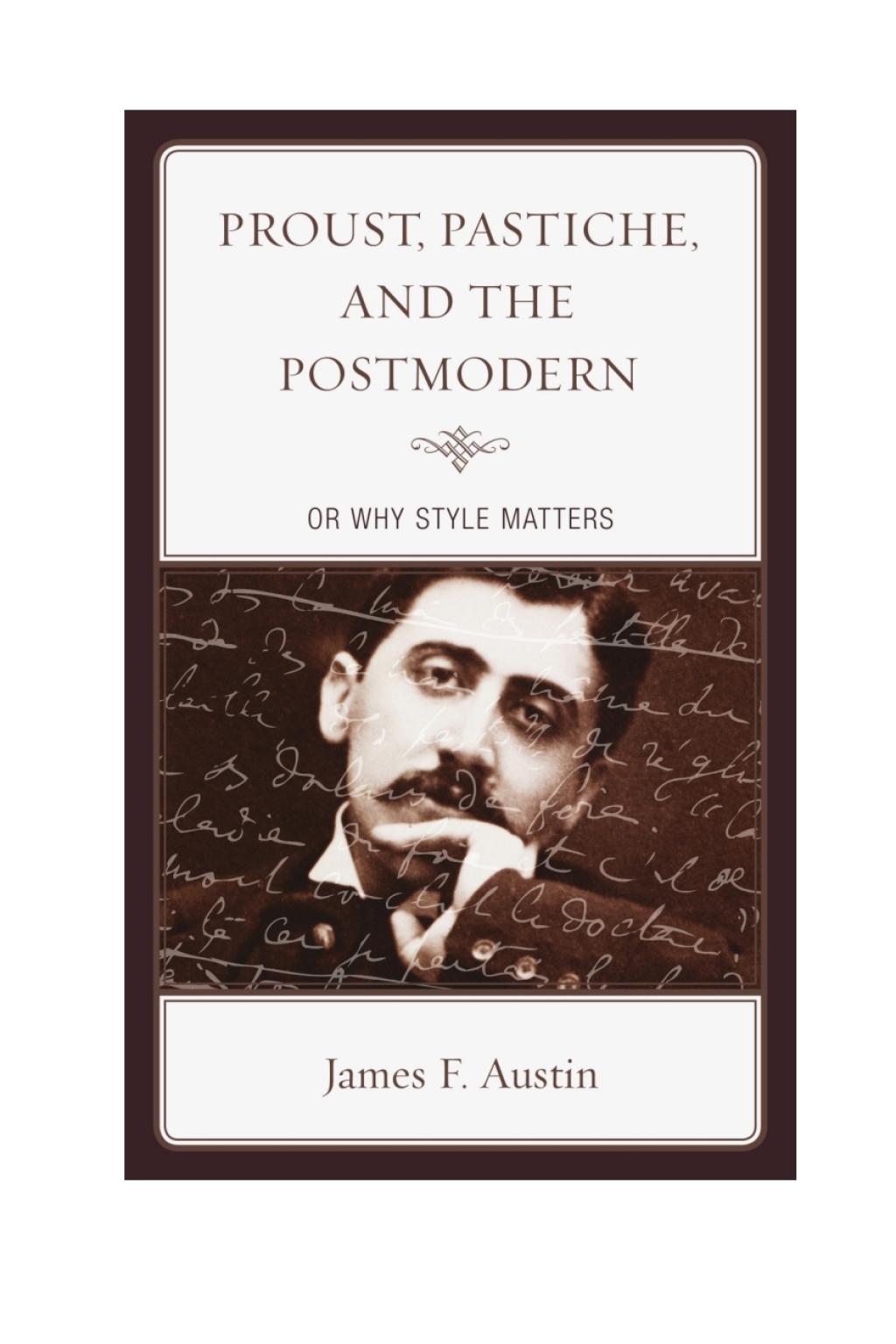 Proust, Pastiche, and the Postmodern or Why Style Matters 1st Edition â€“ PDF/EPUB Version Downloadable