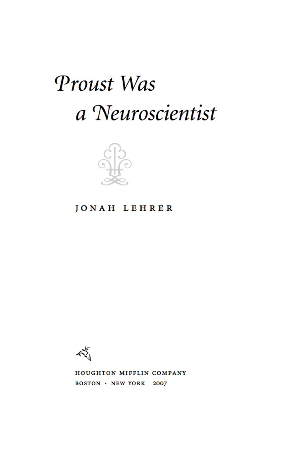Proust Was a Neuroscientist - (PDF/EPUB Version)