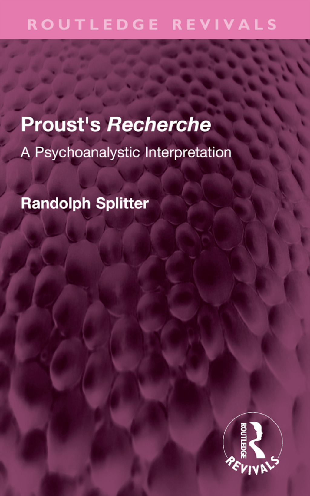 Proust's Recherche A Psychoanalytic Interpretation 1st Edition â€“ PDF/EPUB Version Downloadable