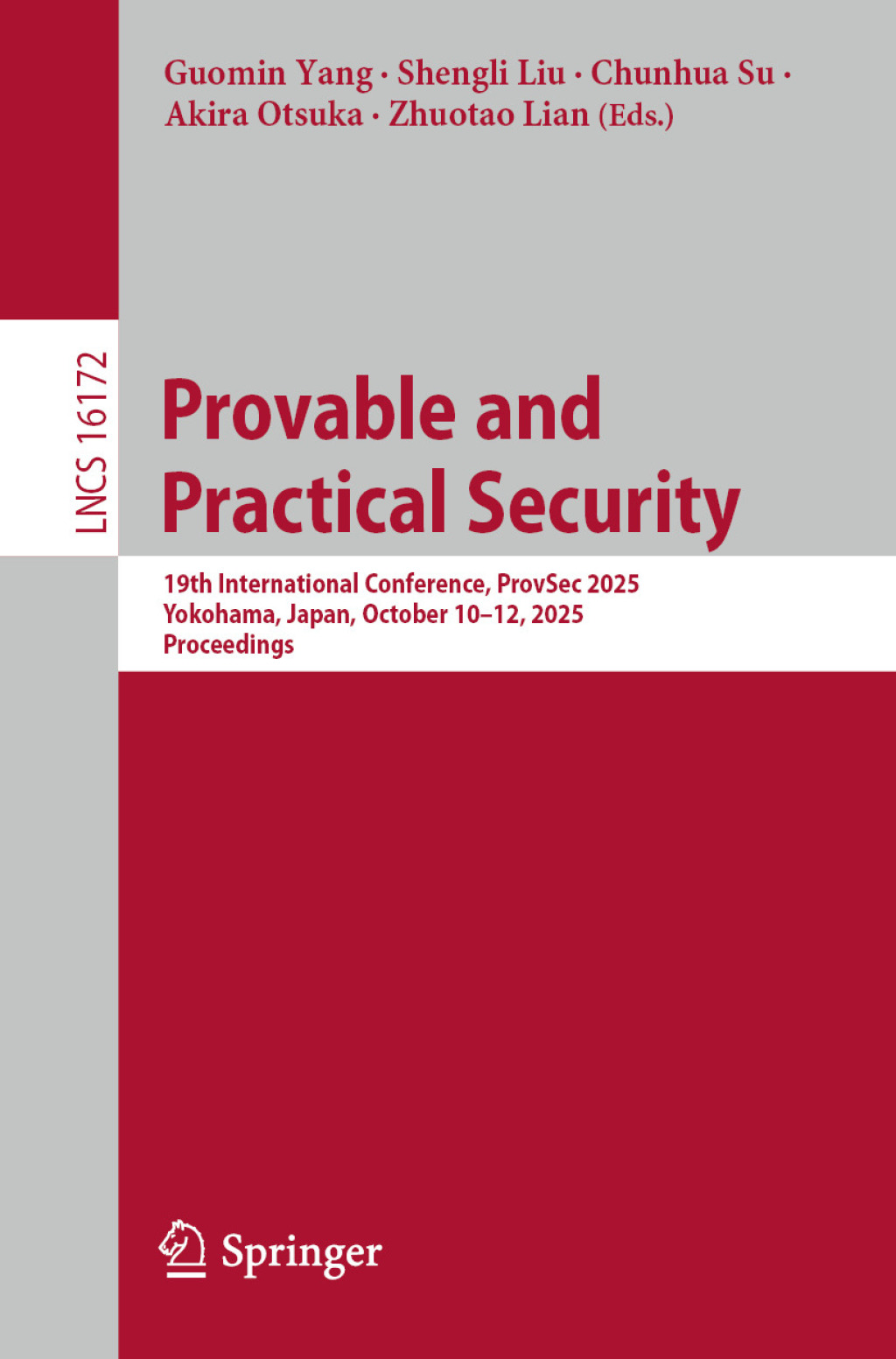 Provable and Practical Security 19th International Conference, ProvSec 2025, Yokohama, Japan, October 10â€“12, 2025, Proceedings  â€“ PDF/EPUB Version Downloadable
