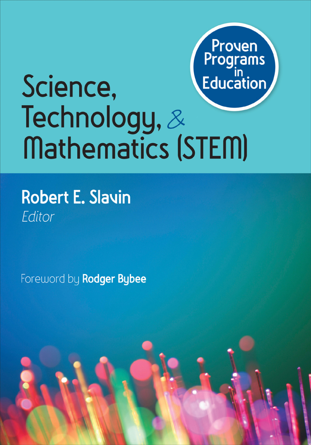Proven Programs in Education: Science, Technology, and Mathematics (STEM) 1st Edition - (PDF/EPUB Version)