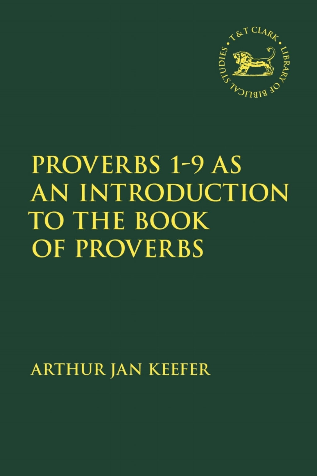 Proverbs 1-9 as an Introduction to the Book of Proverbs 1st Edition â€“ PDF/EPUB Version Downloadable