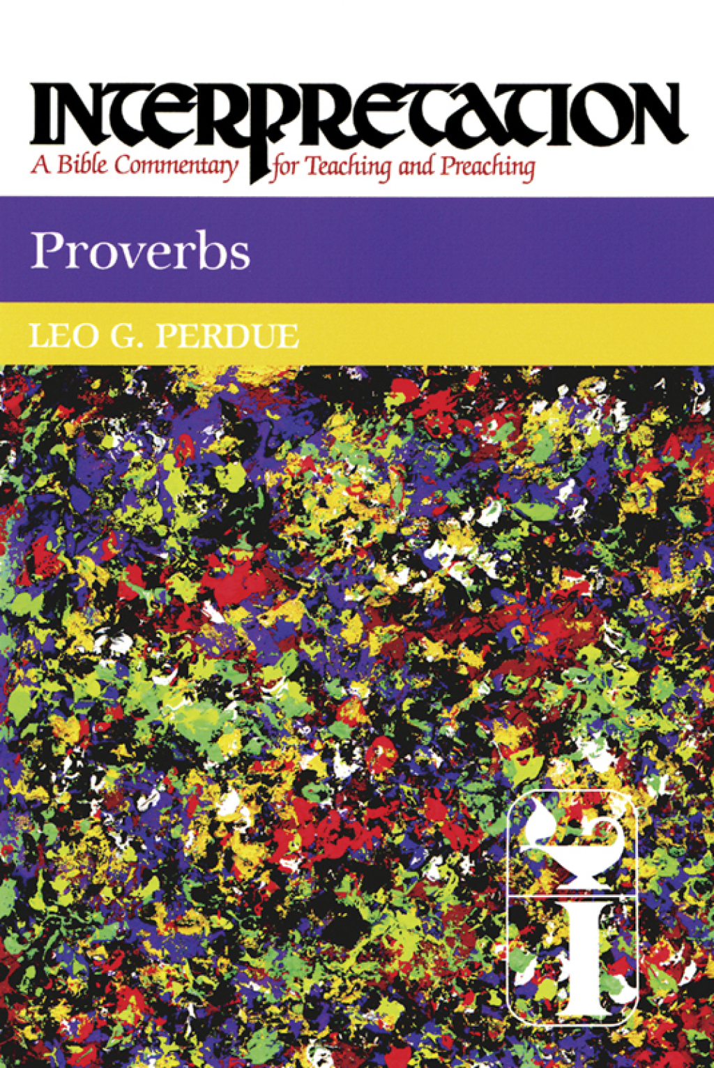 Proverbs Interpretation: A Bible Commentary for Teaching and Preaching  â€“ PDF/EPUB Version Downloadable