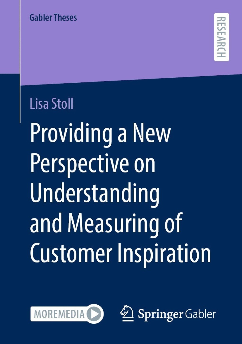 Providing a New Perspective on Understanding and Measuring of Customer Inspiration  â€“ PDF/EPUB Version Downloadable