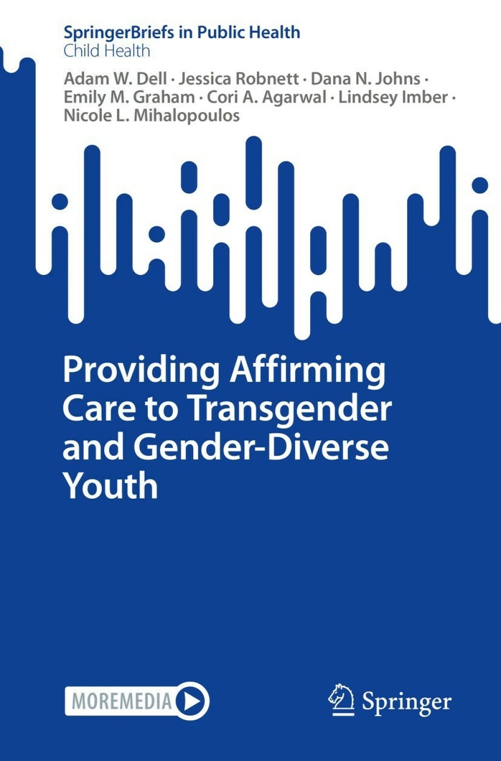 Providing Affirming Care to Transgender and Gender-Diverse Youth  â€“ PDF/EPUB Version Downloadable