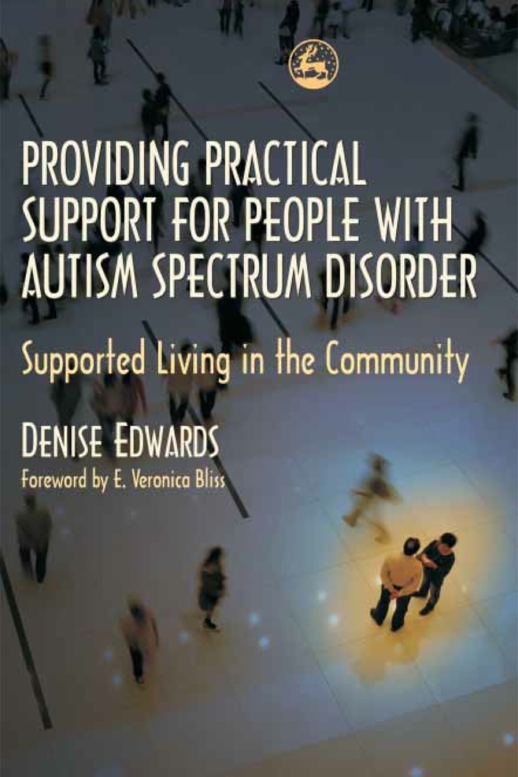 Providing Practical Support for People with Autism Spectrum Disorder Supported Living in the Community - (PDF/EPUB Version)