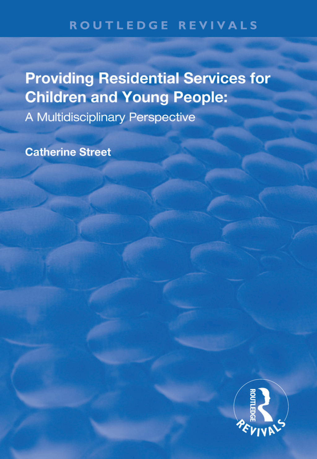 Providing Residential Services for Children and Young People A Multidisciplinary Perspective 1st Edition â€“ PDF/EPUB Version Downloadable