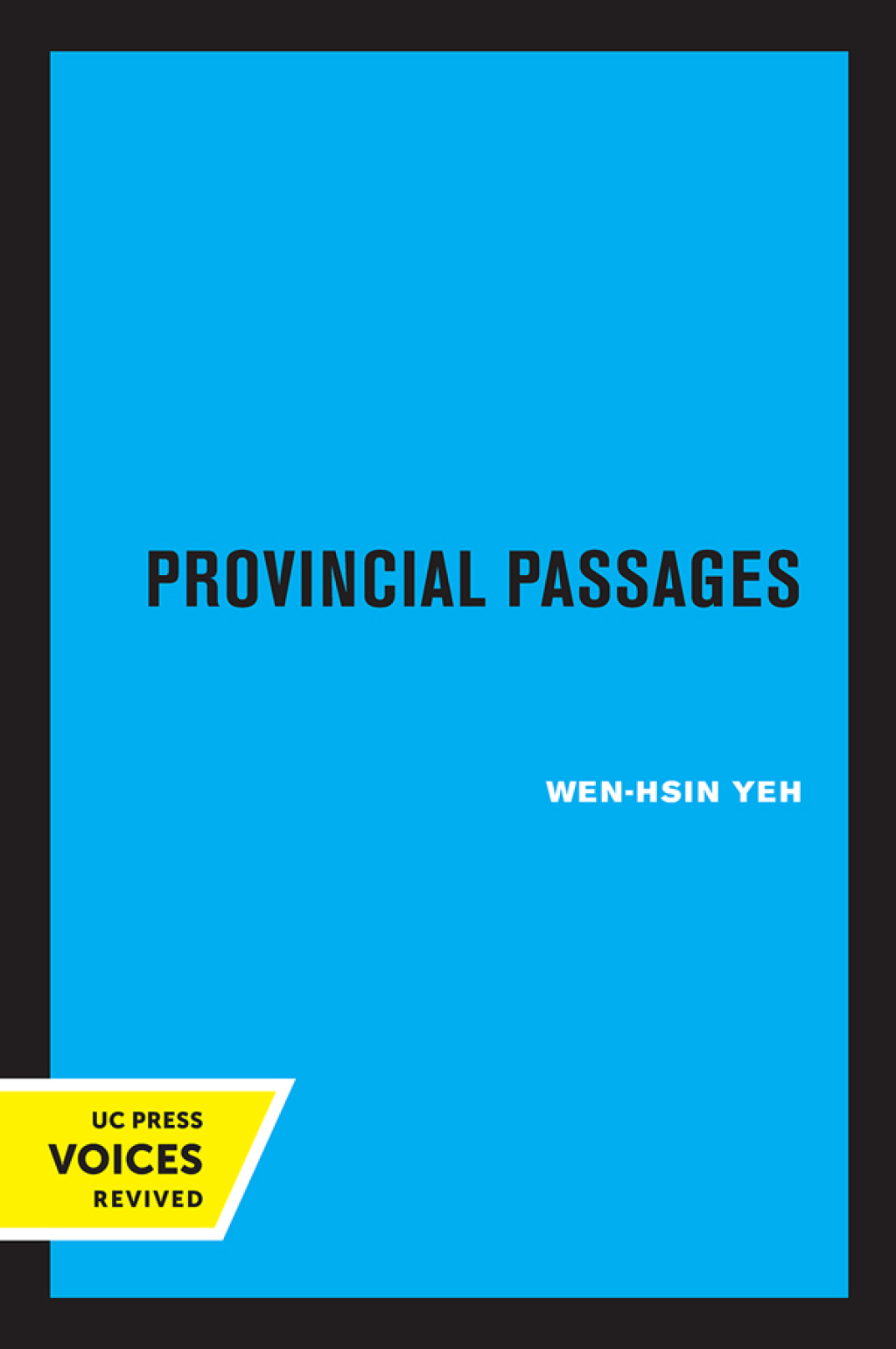 Provincial Passages Culture, Space, and the Origins of Chinese Communism 1st Edition â€“ PDF/EPUB Version Downloadable