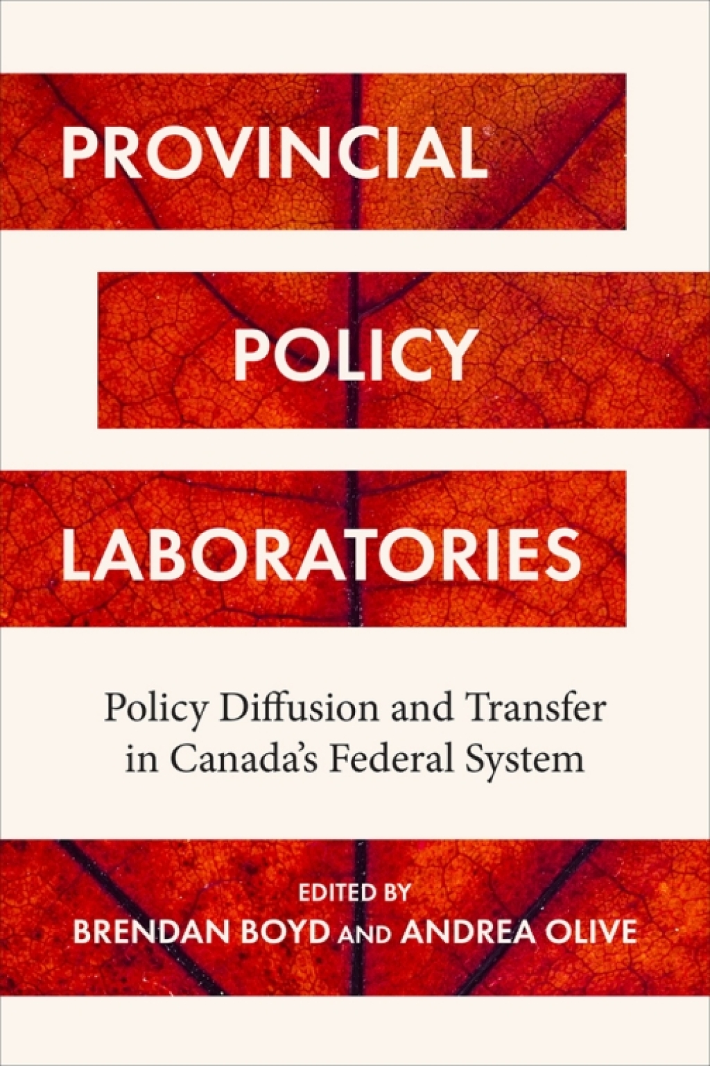 Provincial Policy Laboratories Policy Diffusion and Transfer in Canadaâ€™s Federal System 1st Edition â€“ PDF/EPUB Version Downloadable