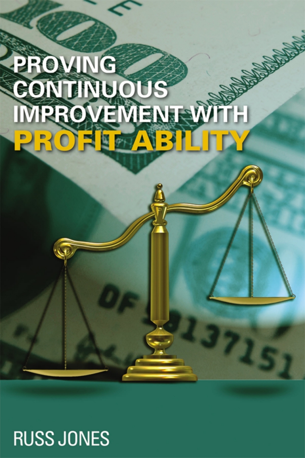 Proving Continuous Improvement with Profit Ability  â€“ PDF/EPUB Version Downloadable