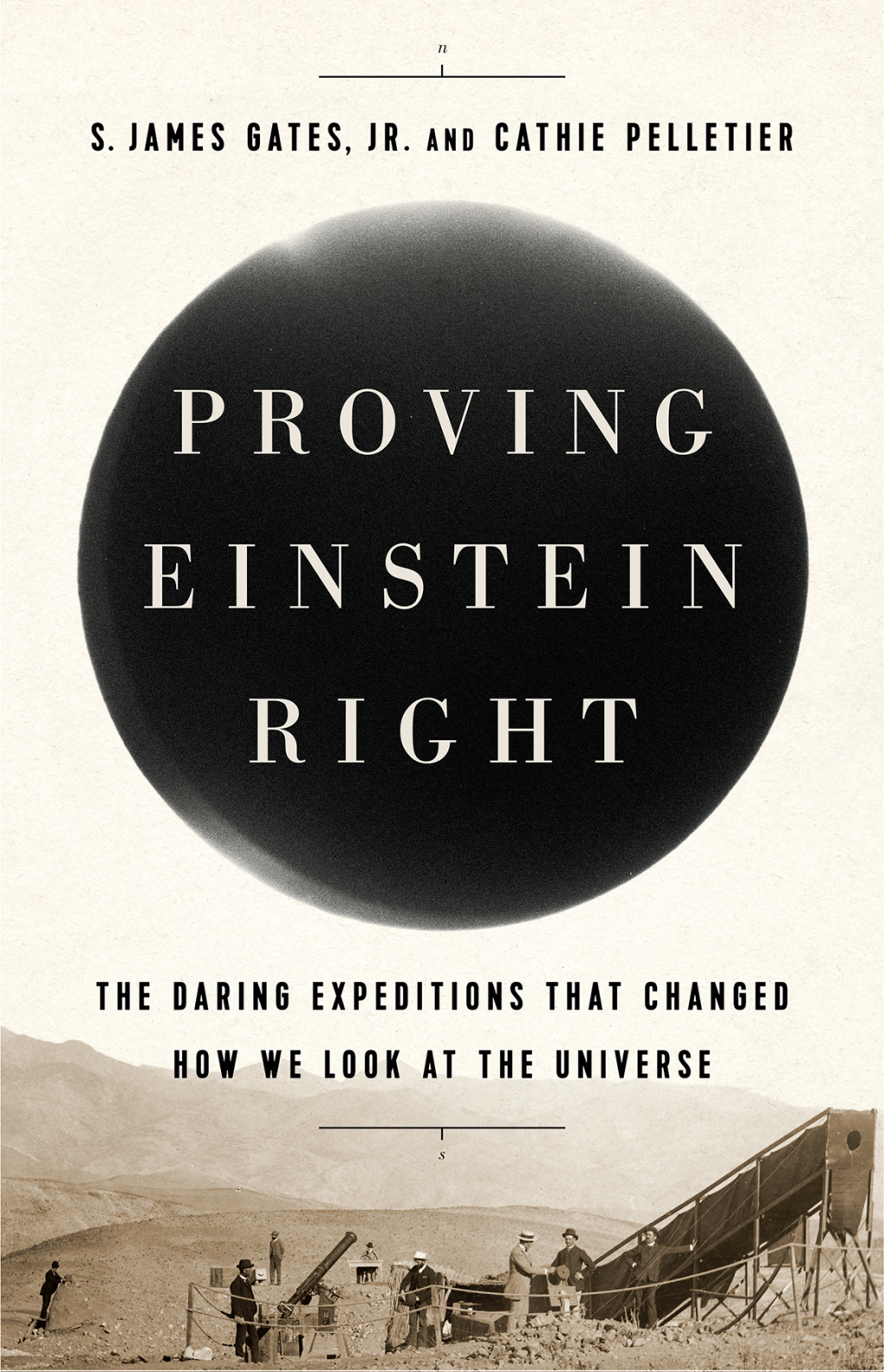 Proving Einstein Right The Daring Expeditions that Changed How We Look at the Universe - (PDF/EPUB Version)