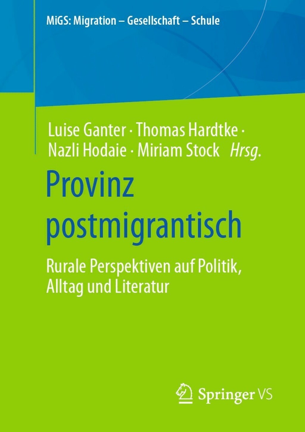 Provinz postmigrantisch Rurale Perspektiven auf Politik, Alltag und Literatur  â€“ PDF/EPUB Version Downloadable