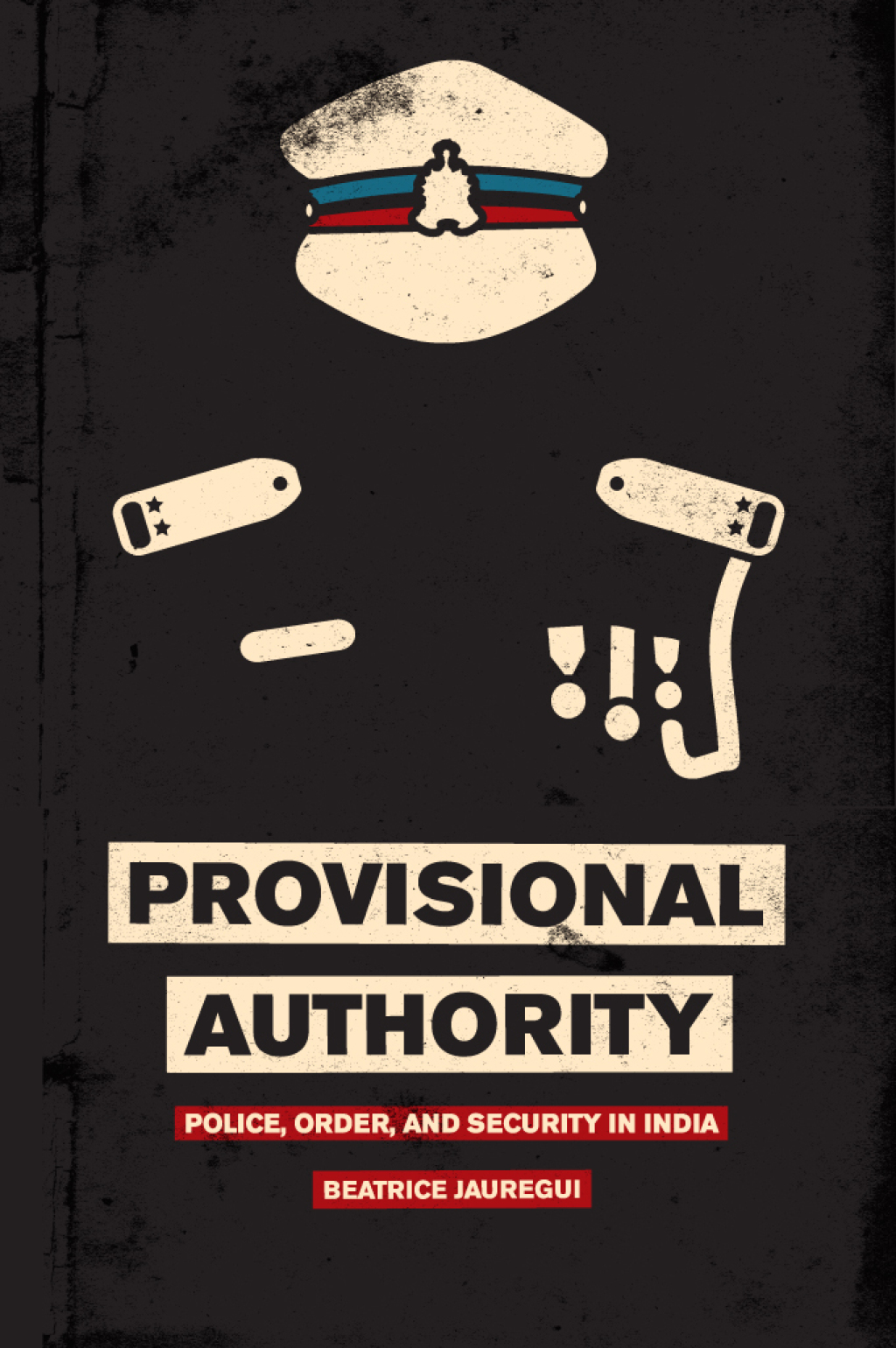 Provisional Authority Police, Order, and Security in India 1st Edition â€“ PDF/EPUB Version Downloadable