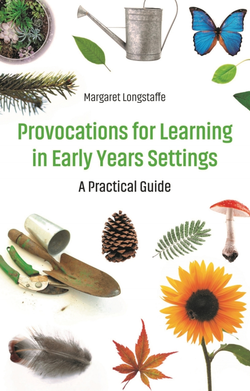 Provocations for Learning in Early Years Settings A Practical Guide - (PDF/EPUB Version)