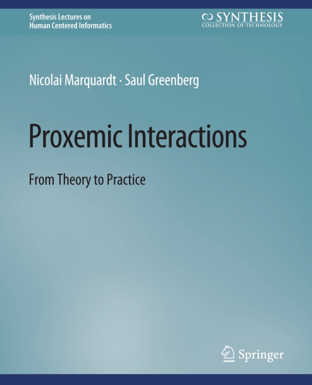 Proxemic Interactions From Theory to Practice  â€“ PDF/EPUB Version Downloadable