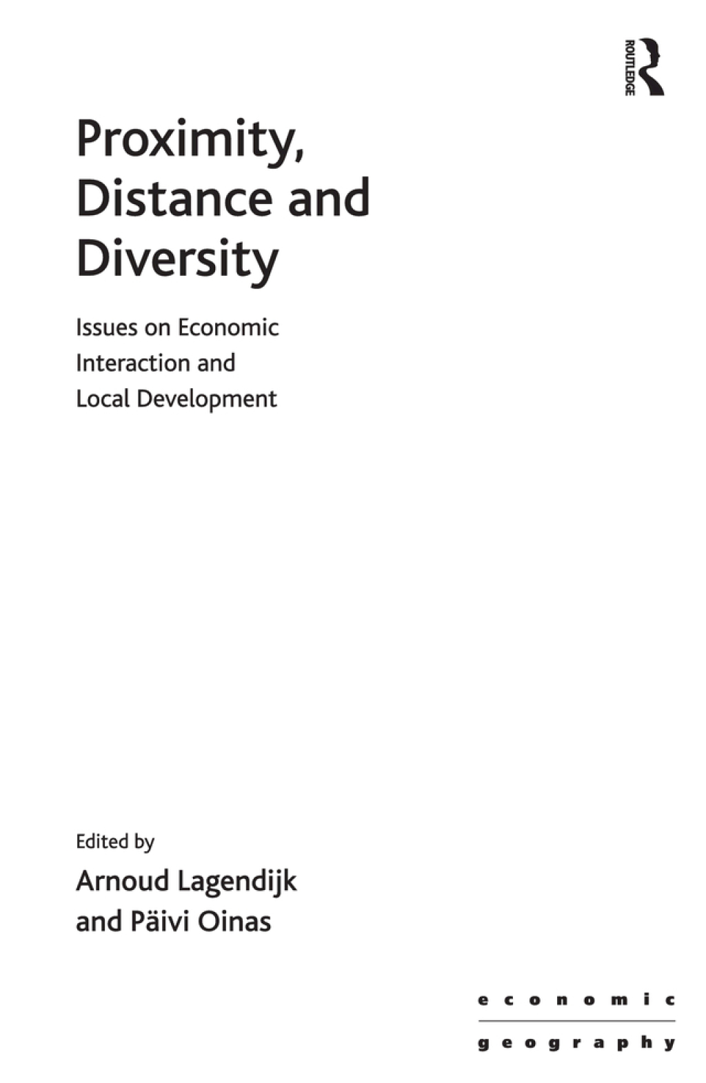 Proximity, Distance and Diversity Issues on Economic Interaction and Local Development 1st Edition â€“ PDF/EPUB Version Downloadable