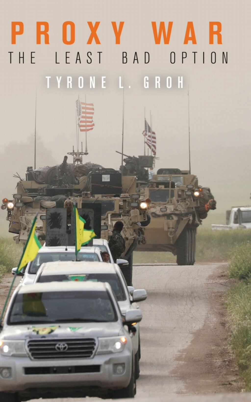 Proxy War The Least Bad Option 1st Edition â€“ PDF/EPUB Version Downloadable