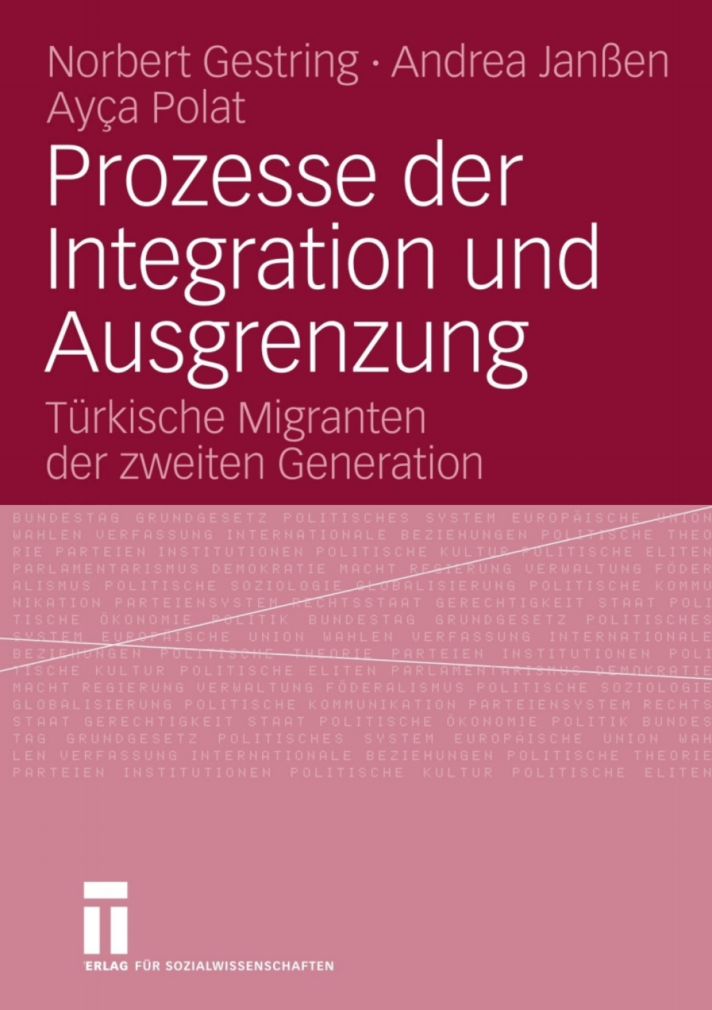 Prozesse der Integration und Ausgrenzung TÃ¼rkische Migranten der zweiten Generation  â€“ PDF/EPUB Version Downloadable