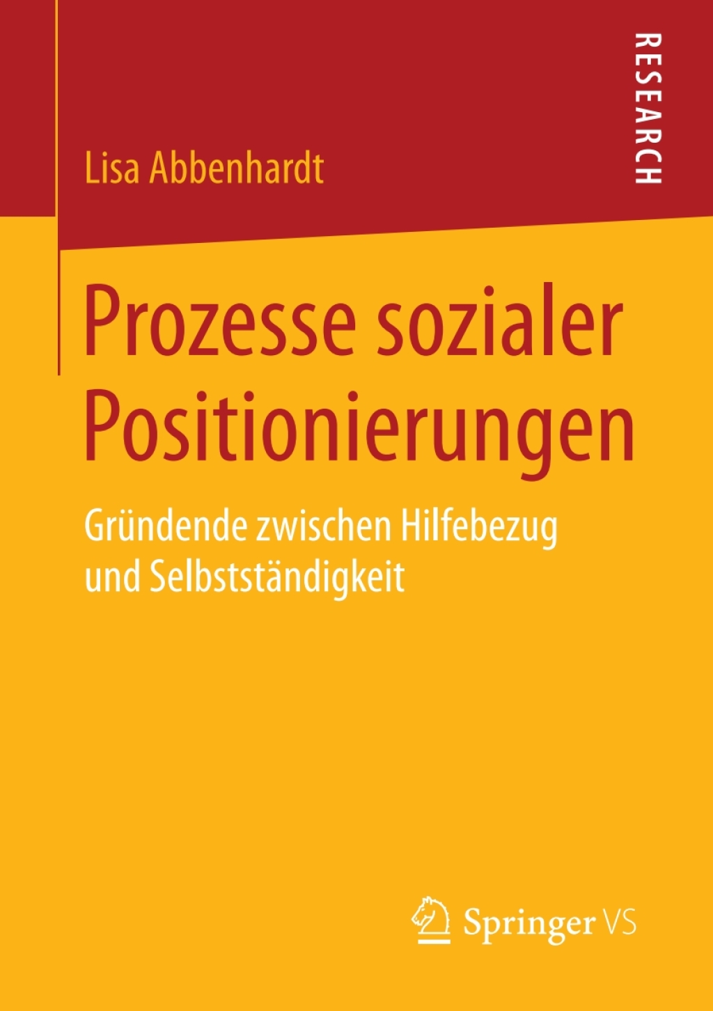 Prozesse sozialer Positionierungen GrÃ¼ndende zwischen Hilfebezug und SelbststÃ¤ndigkeit  â€“ PDF/EPUB Version Downloadable