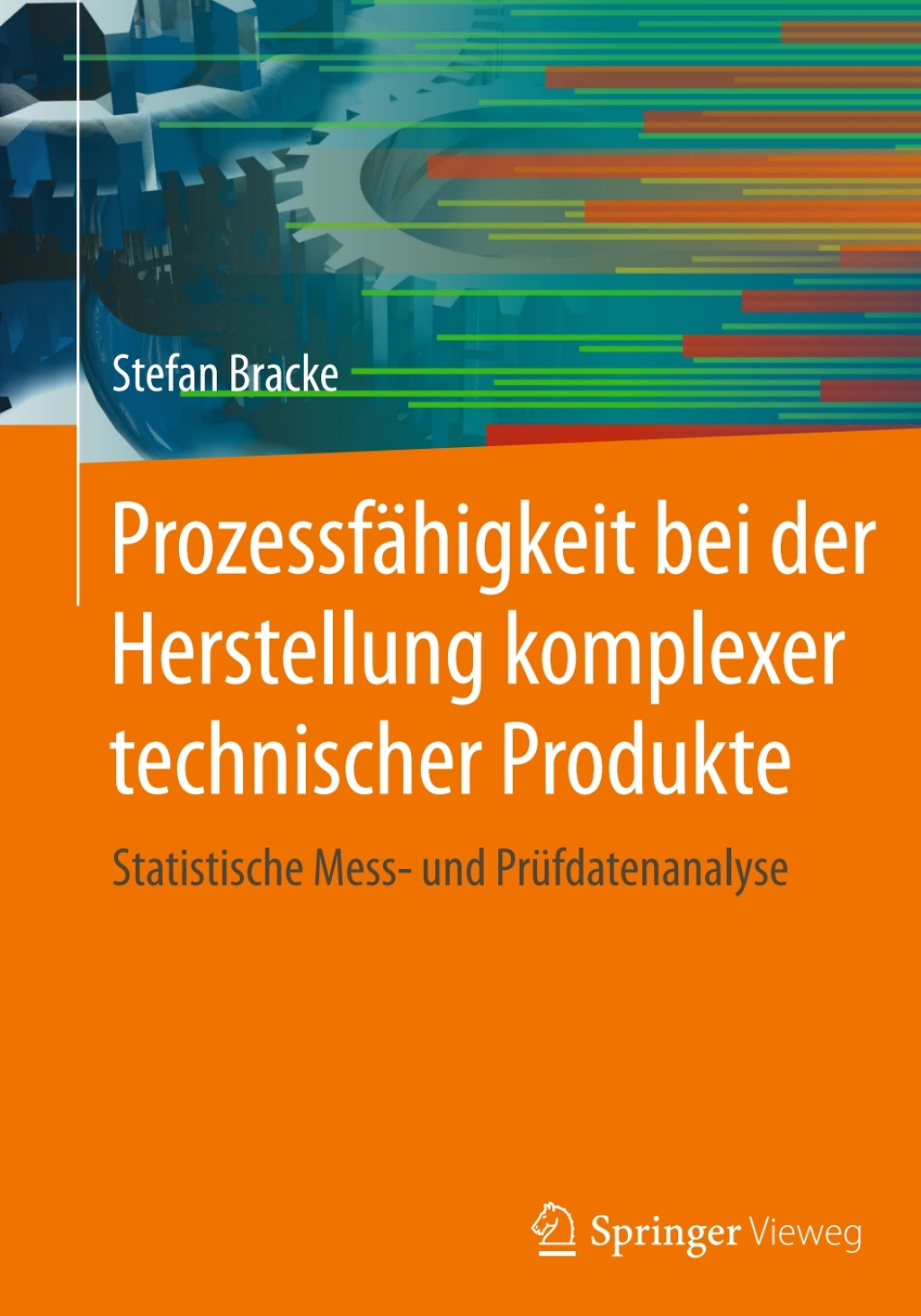 ProzessfÃ¤higkeit bei der Herstellung komplexer technischer Produkte Statistische Mess- und PrÃ¼fdatenanalyse  â€“ PDF/EPUB Version Downloadable