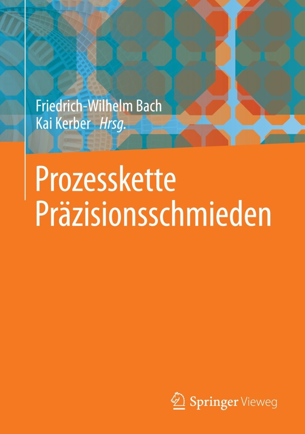 Prozesskette PrÃ¤zisionsschmieden  â€“ PDF/EPUB Version Downloadable