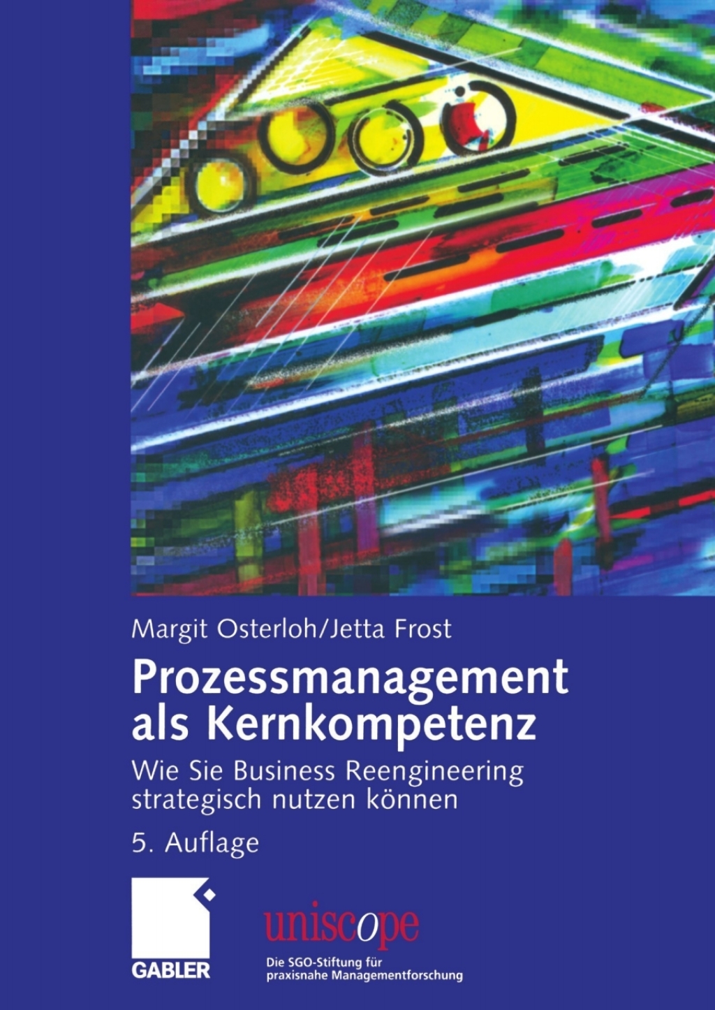 Prozessmanagement als Kernkompetenz Wie Sie Business Reengineering strategisch nutzen kÃ¶nnen 5th Edition â€“ PDF/EPUB Version Downloadable