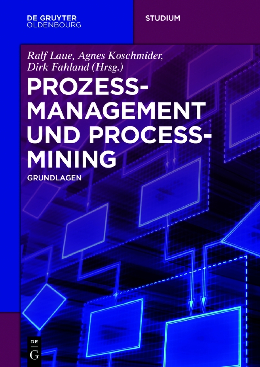 Prozessmanagement und Process-Mining Grundlagen 1st Edition â€“ PDF/EPUB Version Downloadable