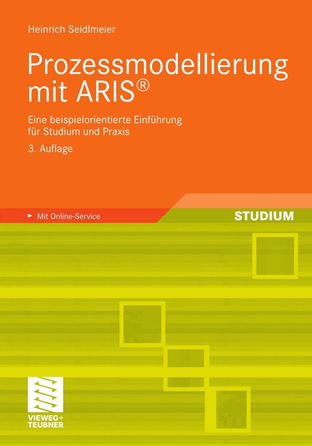 Prozessmodellierung mit ARISÂ® Eine beispielorientierte EinfÃ¼hrung fÃ¼r Studium und Praxis 3rd Edition â€“ PDF/EPUB Version Downloadable