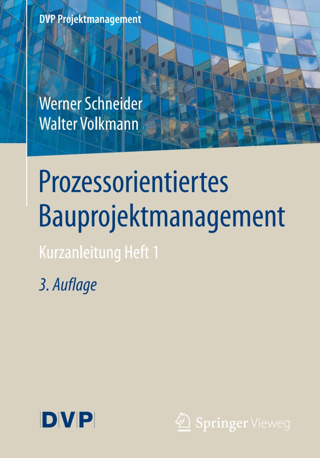 Prozessorientiertes Bauprojektmanagement Kurzanleitung Heft 1 3rd Edition â€“ PDF/EPUB Version Downloadable
