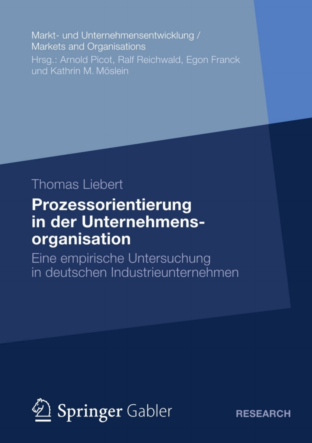 Prozessorientierung in der Unternehmensorganisation Eine empirische Untersuchung in deutschen Industrieunternehmen  â€“ PDF/EPUB Version Downloadable