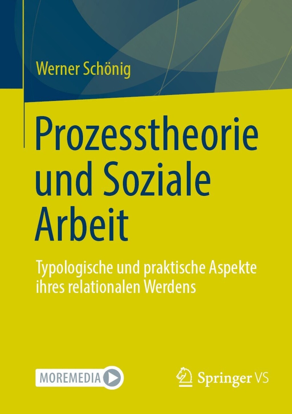 Prozesstheorie und Soziale Arbeit Typologische und praktische Aspekte ihres relationalen Werdens  â€“ PDF/EPUB Version Downloadable