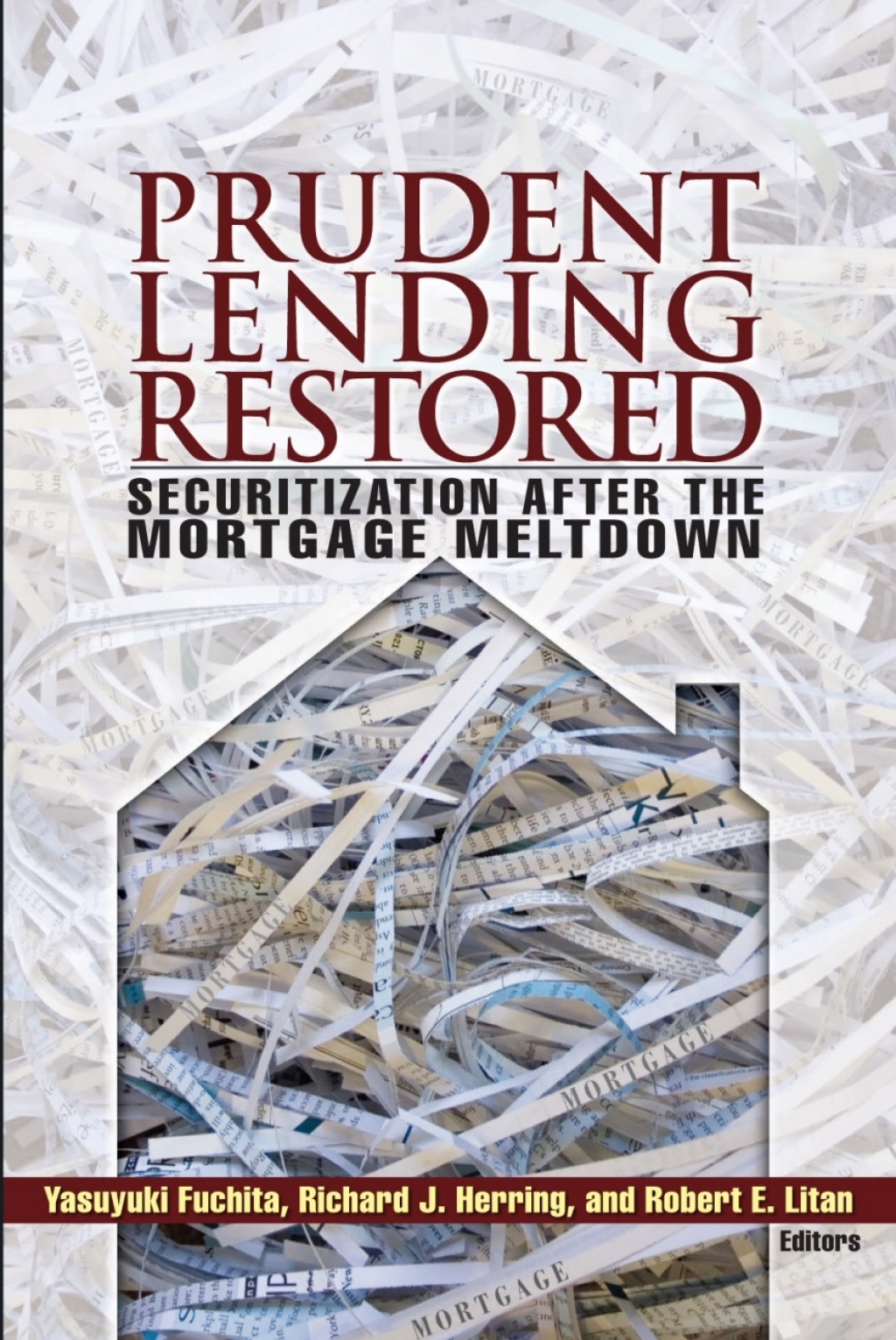 Prudent Lending Restored Securitization After the Mortgage Meltdown 1st Edition â€“ PDF/EPUB Version Downloadable