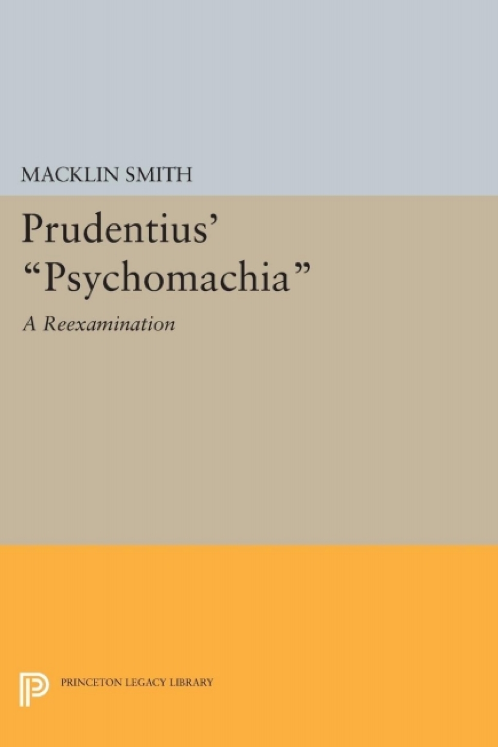 Prudentius' Psychomachia A Reexamination  â€“ PDF/EPUB Version Downloadable