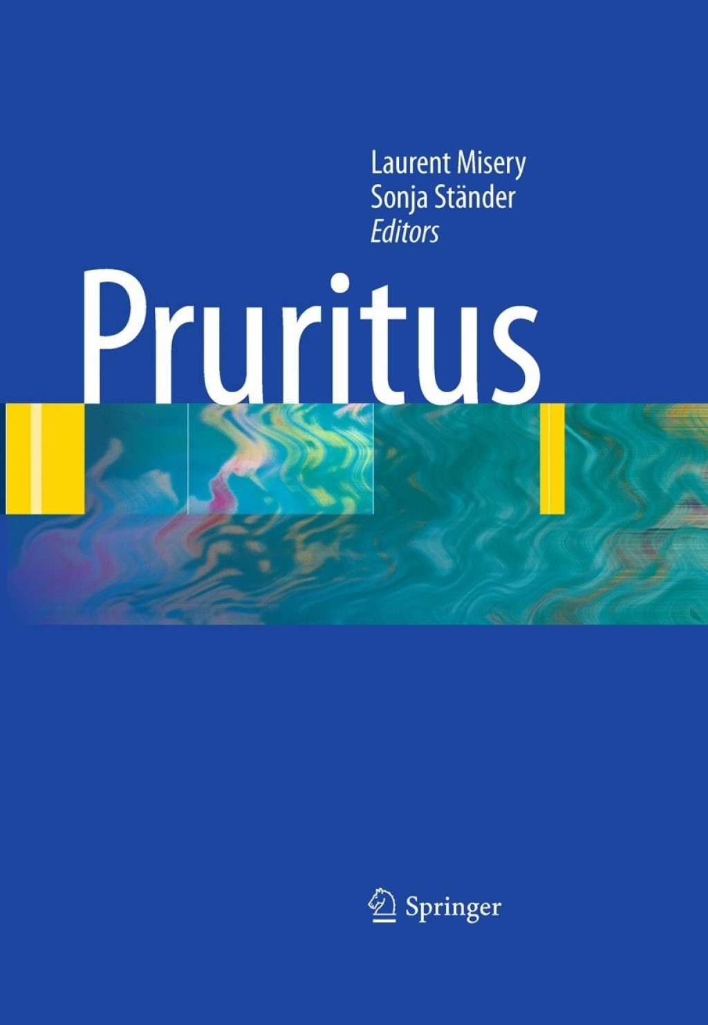 Pruritus 1st Edition â€“ PDF/EPUB Version Downloadable